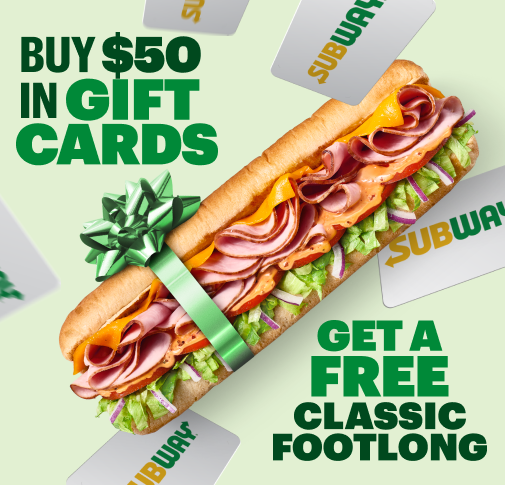 Free Sub with $50 Gift Card