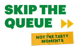 Skip the Queue